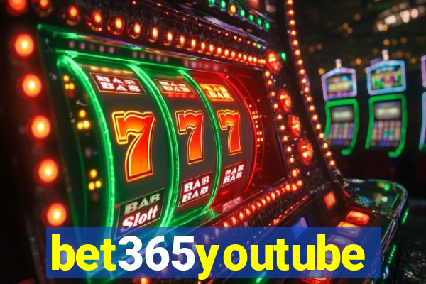 bet365youtube