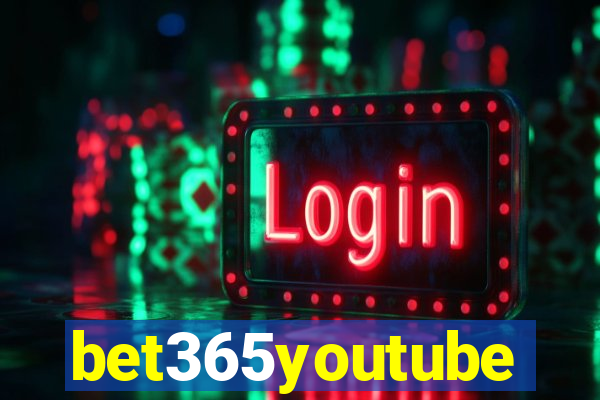 bet365youtube