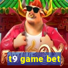 t9 game bet