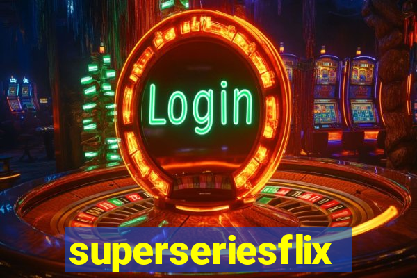 superseriesflix