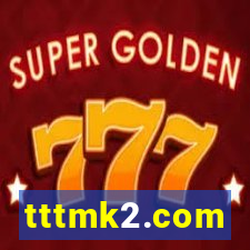 tttmk2.com