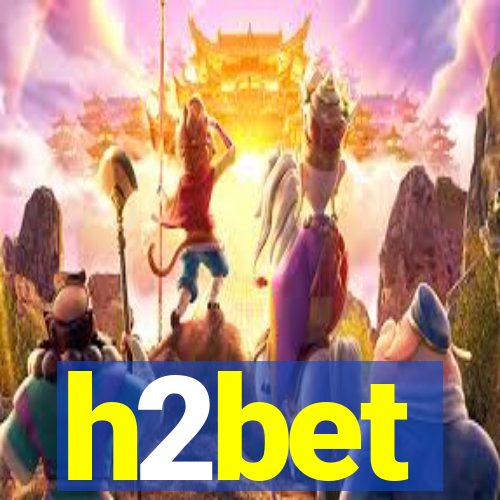 h2bet