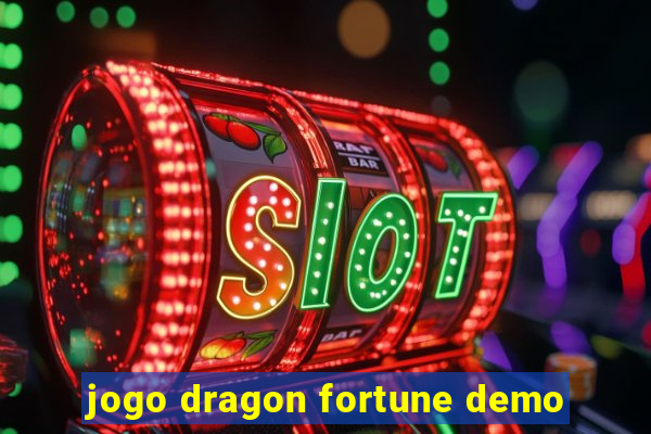jogo dragon fortune demo