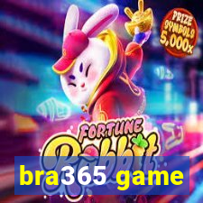bra365 game