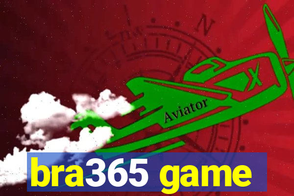bra365 game