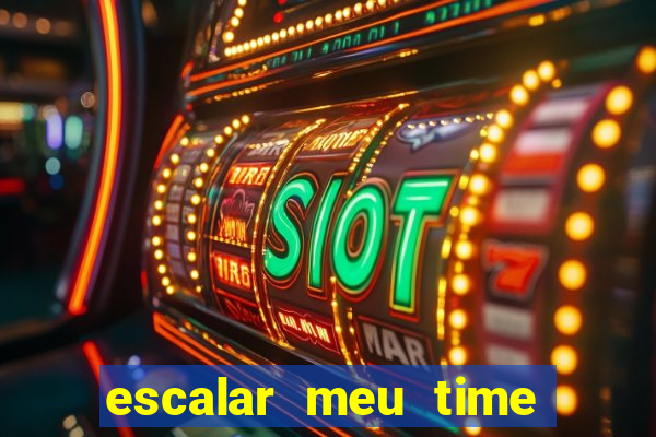 escalar meu time de futebol