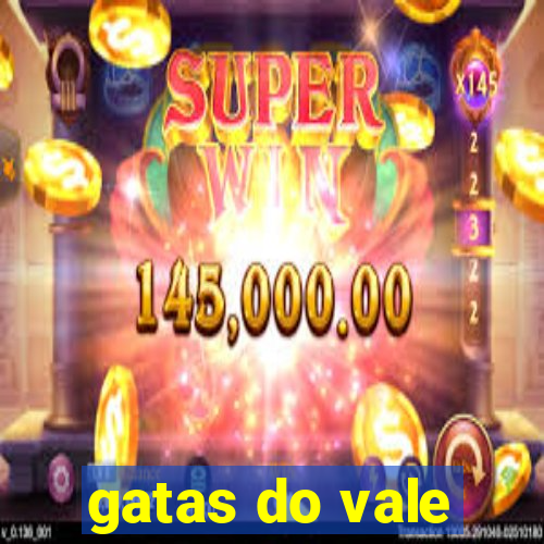 gatas do vale