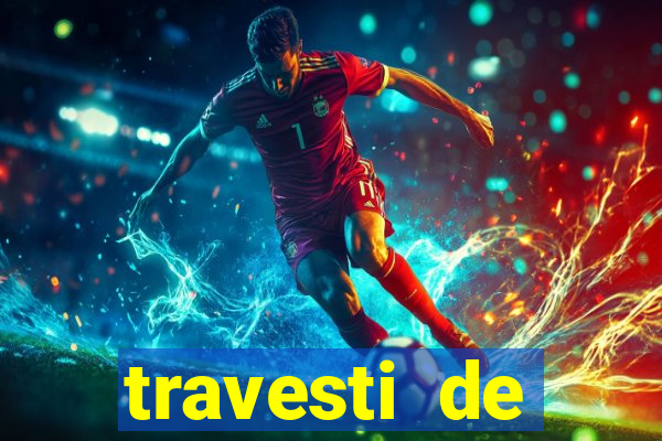 travesti de programa porto alegre