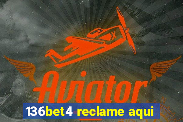 136bet4 reclame aqui