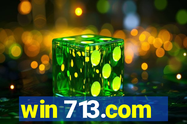 win 713.com