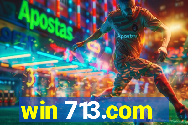 win 713.com