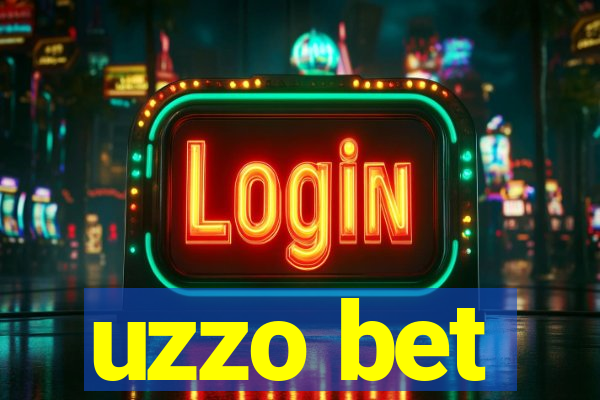 uzzo bet