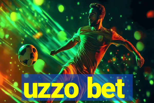 uzzo bet