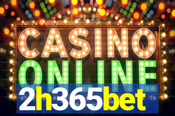 2h365bet