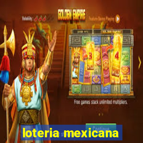 loteria mexicana