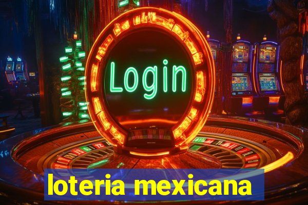 loteria mexicana