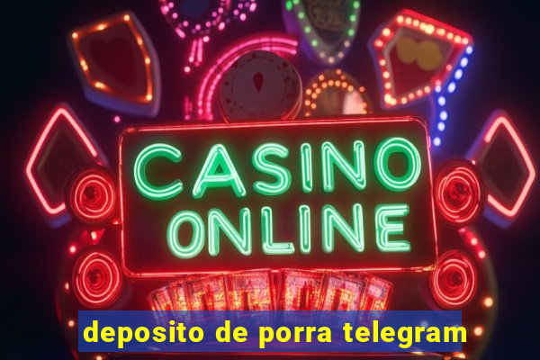 deposito de porra telegram