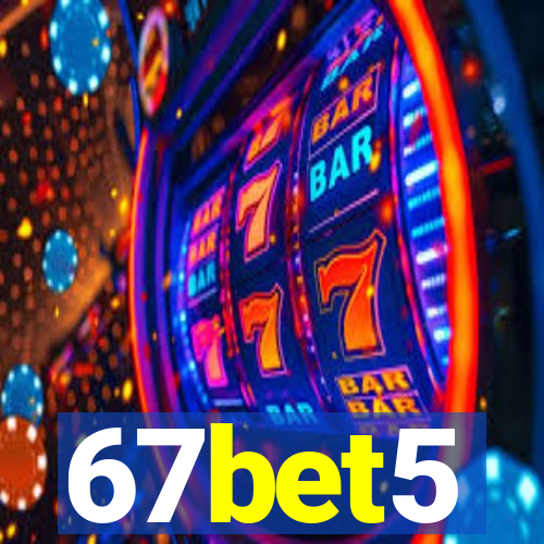 67bet5