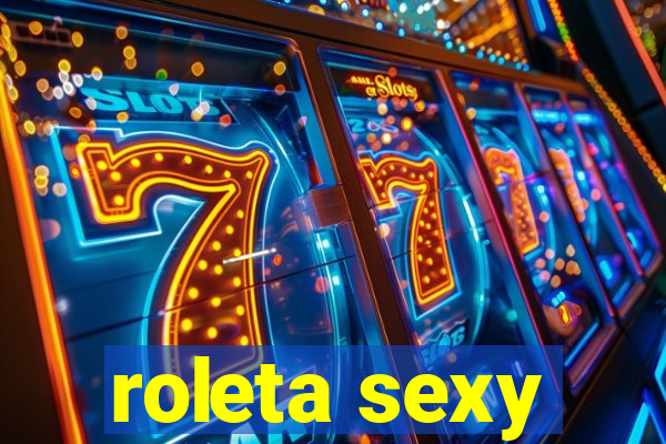 roleta sexy
