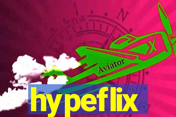 hypeflix