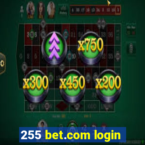 255 bet.com login