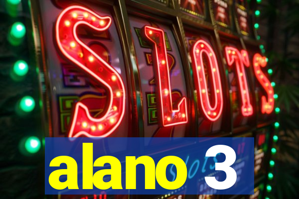 alano 3