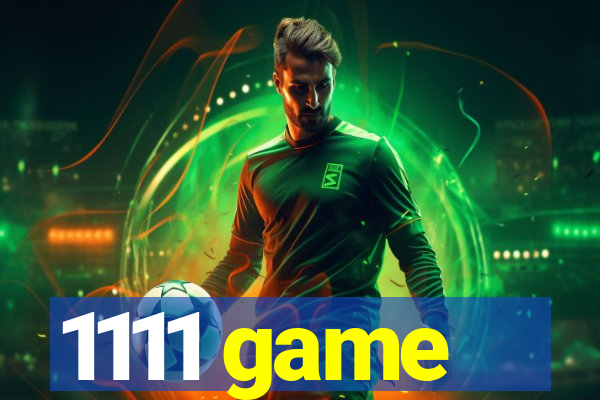 1111 game