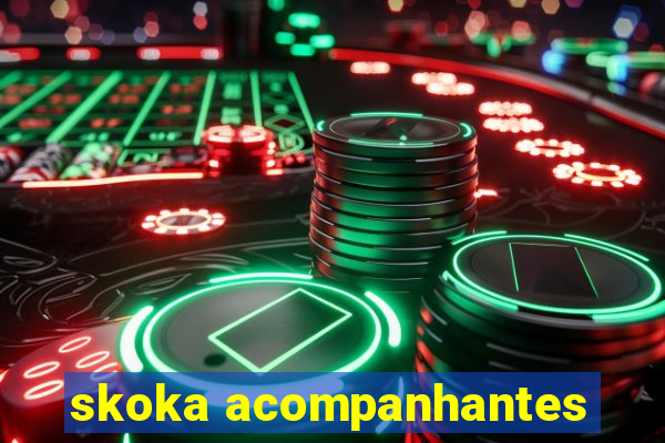 skoka acompanhantes