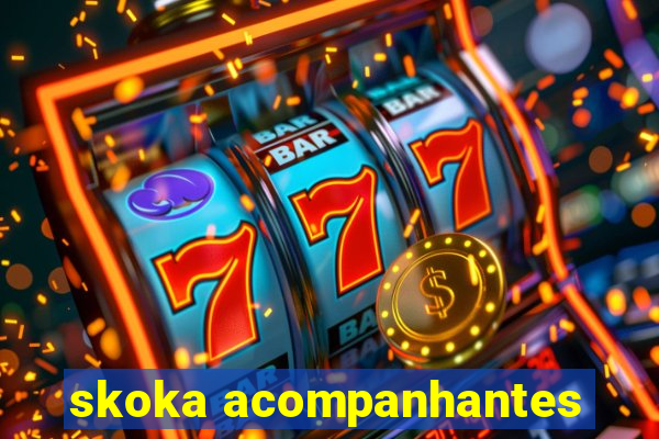 skoka acompanhantes