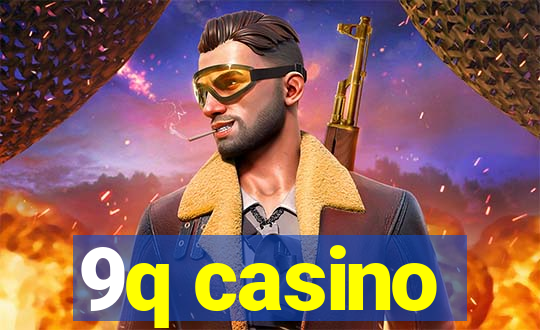 9q casino