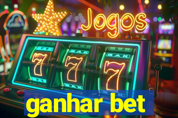 ganhar bet