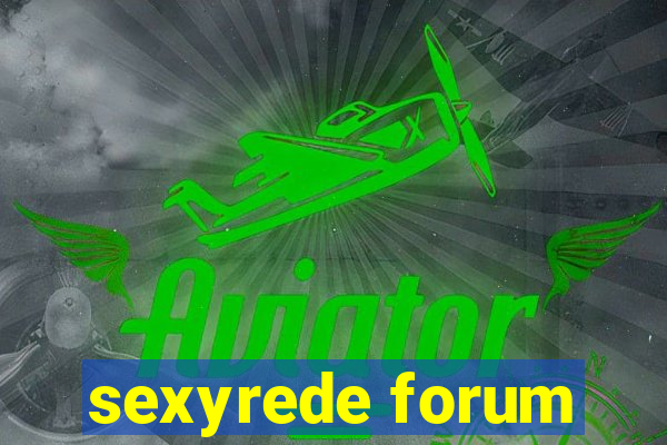 sexyrede forum