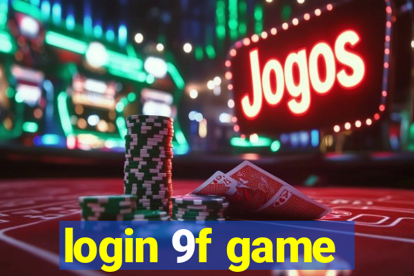 login 9f game