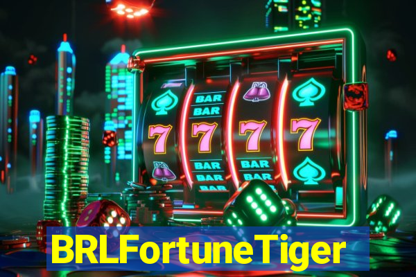 BRLFortuneTiger
