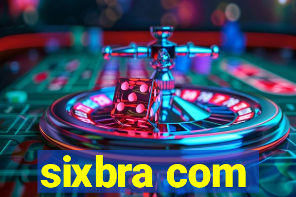 sixbra com