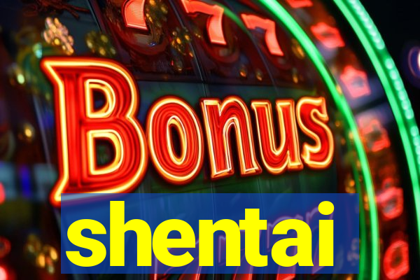 shentai