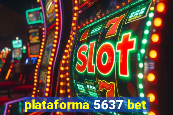 plataforma 5637 bet