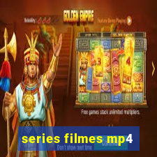 series filmes mp4