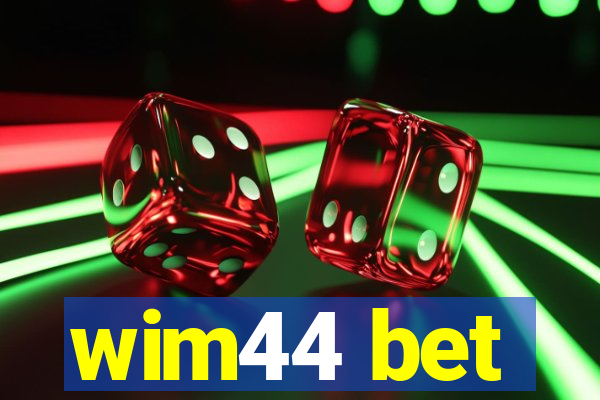 wim44 bet
