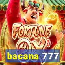 bacana 777