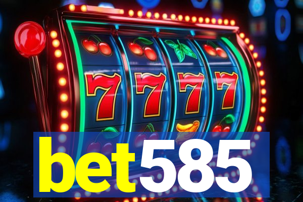bet585