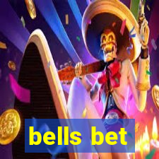 bells bet