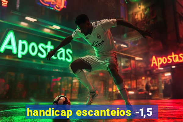 handicap escanteios -1,5