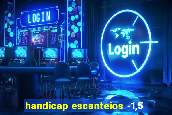 handicap escanteios -1,5