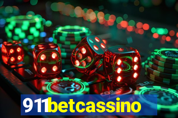 911betcassino