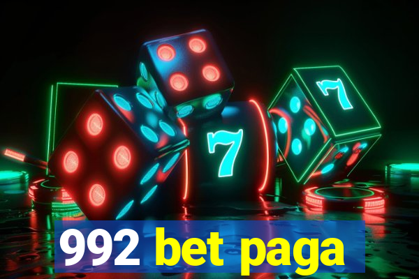992 bet paga