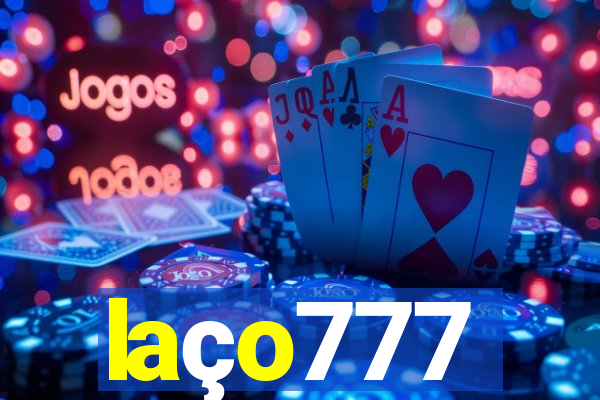 laço777