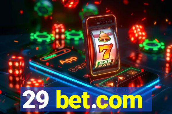 29 bet.com