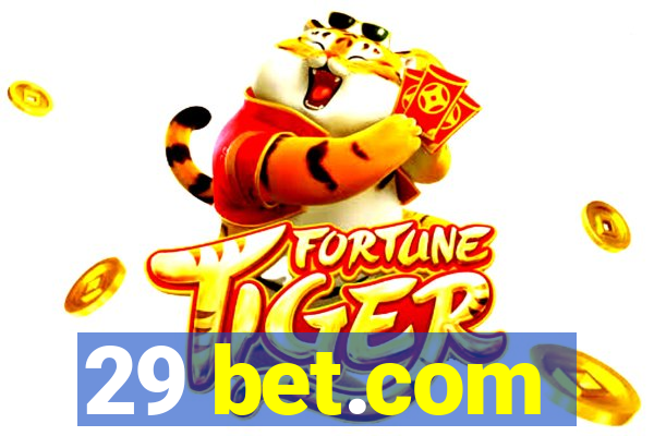 29 bet.com