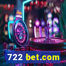 722 bet.com